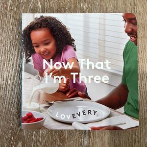LOVEVERY Now That I’m three Book